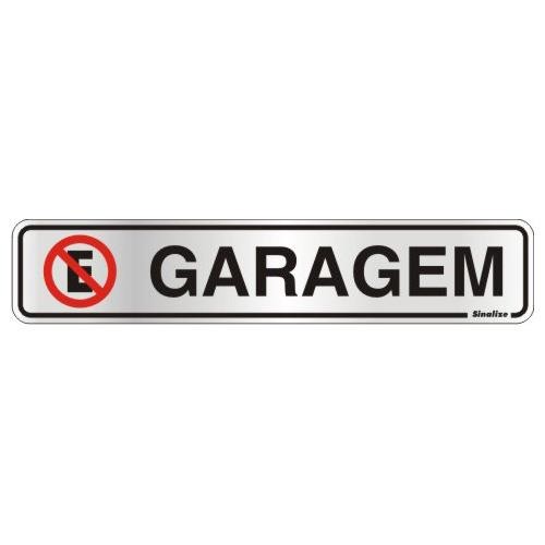 Placa sinalização alumínio 05 x 25 100CI "Garagem"