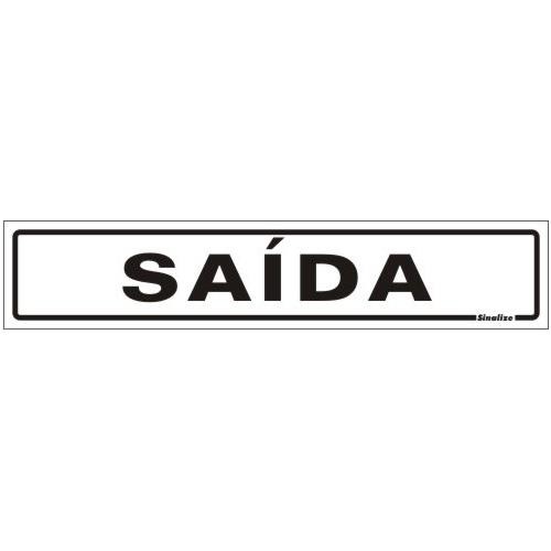 Placa sinalização PVC 05 x 25 200AE "Saída"
