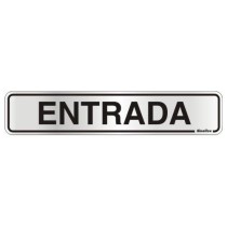 Placa sinalização alumínio 05 x 25 100AL "Entrada"