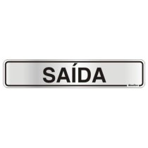 Placa sinalização alumínio 05 x 25 100AK "Saída"