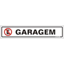 Placa sinalização PVC 05 x 25 200CF "Garagem"