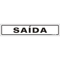 Placa sinalização PVC 05 x 25 200AE "Saída"
