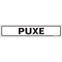 Placa sinalização PVC 05 x 25 200BL "Puxe"