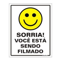 Placa sinalização PVC 15 x 20 200AJ "Sorria! Você está sendo filmado"