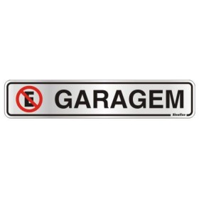 Placa sinalização alumínio 05 x 25 100CI "Garagem"