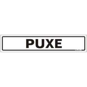Placa sinalização PVC 05 x 25 200BL "Puxe"