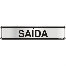 Placa sinalização alumínio 05 x 25 100AK "Saída"